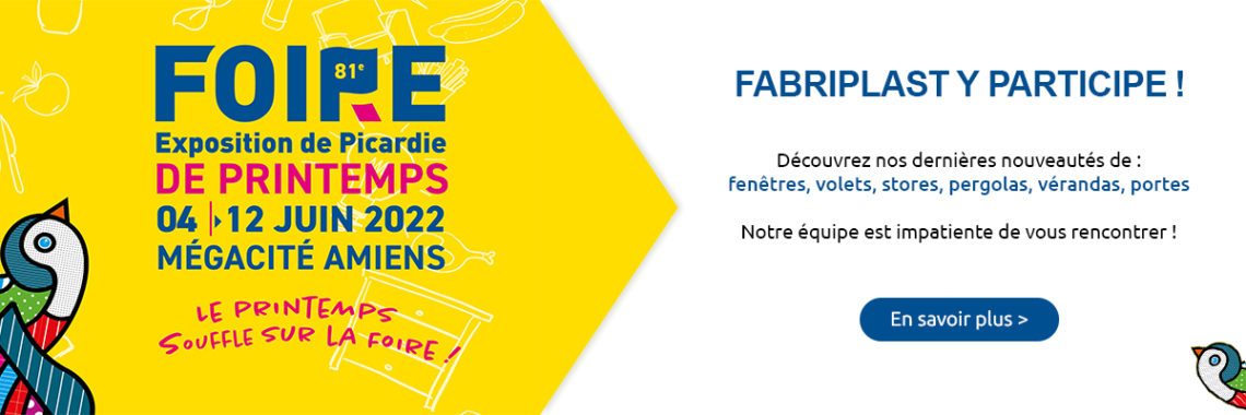Foire de Picardie 2022 : on vous y donne rendez-vous !